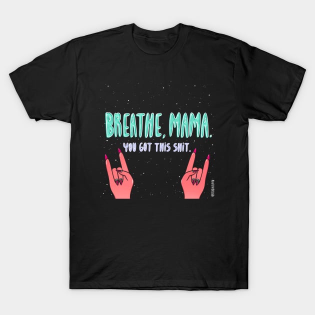 Breathe T-Shirt by RobinElayn